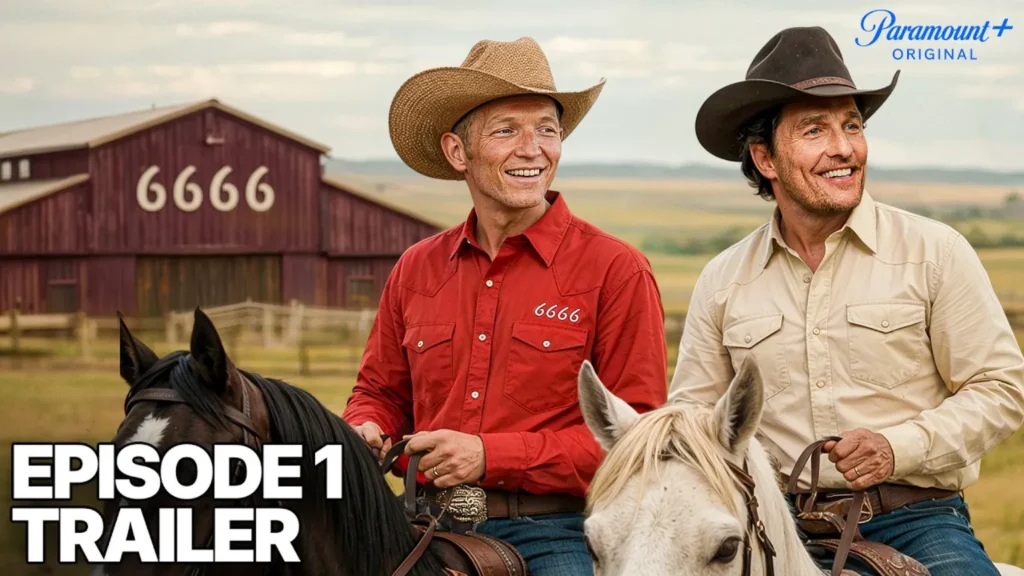 Yellowstone 6666 Trailer and Release Date Create Buzz Among Fans